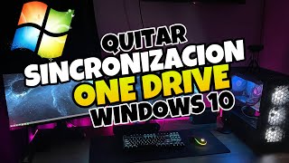 👉 Como QUITAR la SINCRONIZACION de ONE DRIVE en WINDOWS 10 🔥 [upl. by Dnalor]