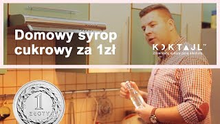 How to make simple syrup for Cocktails  Jak zrobić syrop cukrowy do drinków [upl. by Fernald911]