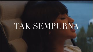 Cita Citata  Tak Sempurna Official Music Video [upl. by Tessie]