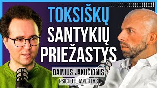 DAINIUS JAKUČIONIS TOKSIŠKI santykiai tikrai laimė ir meilė smurtas  Tapk Geresniu Podcast 015 [upl. by Feucht]