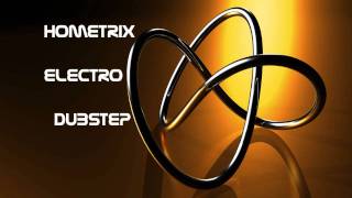 HometriX Electro Dubstep Mix 24  July 2011  HD 720   1h long [upl. by Eisseb]