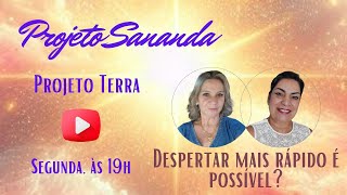 PROJETO SANANDA  PROJETO TERRRA [upl. by Anauqcaj]