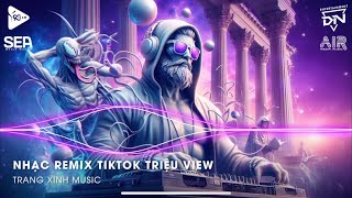 Nhạc Remix TikTok Triệu View  BXH Nhạc Trẻ Remix Hay Nhất Hiện Nay🎼Top 20 Nhạc TikTok Hay 2024 [upl. by Anallise352]