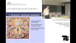 V3 Diagnosen der Gegenwart I Die quotBamberger Apokalypsequot Hubert Knoblauch [upl. by Livesay]