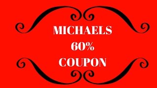 🎀 60 OFF COUPON AT MICHAELS 🎀 [upl. by Allemap794]