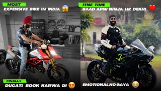 Kitne time baad apni Ninja H2 dkhne ko mili  Emotional 😭 Ducati ki sabse mehngi Bike Book kardi ❤️ [upl. by Conlan127]