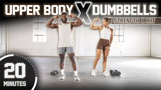 20 Minute Upper Body Strength X HIIT Workout  Build Muscle amp Conditioning [upl. by Soph]