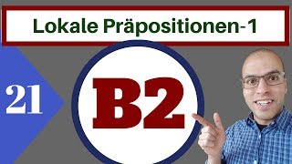 B2  الدرس 21 Lokale Präpositionen 1  حروف المكان [upl. by Ylekalb]