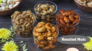 4 Tasty amp Easy Roasted Nuts Recipe Video [upl. by Yauqram923]