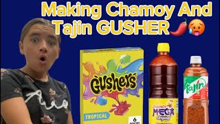 Making Chamoy And Tajin GUSHER🌶️🥵 [upl. by Mildred]