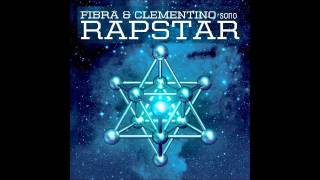 RapStar  Fabri Fibra  Clementino  La Luce [upl. by Drofxer]