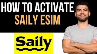 ✅ How To Activate Saily eSIM Easy Guide [upl. by Irtimid818]