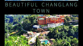 Beautiful Changlang town Arunachal Pradesh [upl. by Larrad]