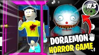 The best Doraemon Horror 3d Open world Game 🤯 part 3 deadone8063 [upl. by Goer]