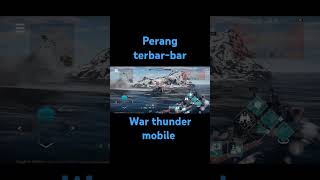 Perang terbarbar warthunder warthundermobile fyp [upl. by Anialem]