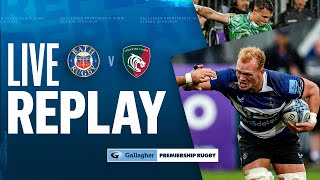 🔴 LIVE REPLAY  Bath v Leicester  Round 3 Game of the Week  Gallagher Premiership Rugby [upl. by Binnie]