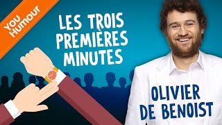 OLIVIER DE BENOIST  Les 3 premières minutes [upl. by Xever]