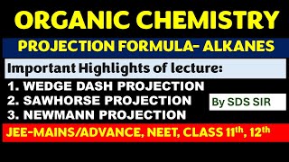 6 CONFORMATIONS IN ALKANE Organic chemistry BY SDS SIR [upl. by Aliehs]