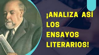 🤔¿Cómo analizar un ensayo literario Estudio de Palinodia del polvo de Alfonso Reyes [upl. by Baptlsta149]