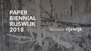 Paper Biennial Rijswijk 2018 [upl. by Soluk224]