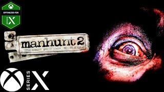 Manhunt 2  Xbox Series X Gameplay XBSX2 [upl. by Lacey538]