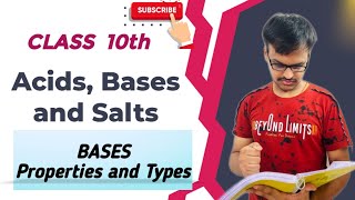 Acids Bases and SaltsClass 10th Chapter 2Bases Properties and Types 🔥🔥 [upl. by Hamish]