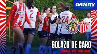 ¡EL GOLAZO de CAROLINA JARAMILLO  Chivas Femenil vs Necaxa  Apertura 2024 [upl. by Fagin]