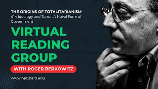 Origins of Totalitarianism 14 Ideology and Terror A Novel Form of Government [upl. by Gaw]