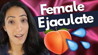 A Urologist explains the facts about female ejaculation [upl. by Neened]