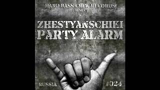 Zhestyanschiki  Party Alarm Full Version [upl. by Marty]