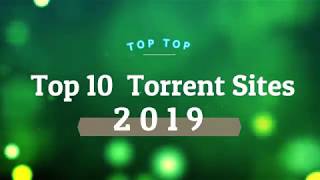 top 10 torrent sites 2019  Best torrent websites [upl. by Ahseneuq7]