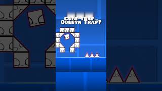 Cube Trap Quebyn trap geometrydash shorts fyp [upl. by Llertnod]