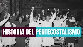 PENTECOSTALISMO  La historia de la denominación evangélica más grande del mundo [upl. by Hamal]