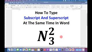 How To Type Subscript And Superscript At The Same Time In Word [upl. by Lasonde]