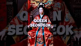 Queen Seondeok of Silla Dynasty [upl. by Okihsoy]