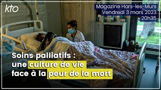 Soins palliatifs  une culture de vie face à la peur de la mort [upl. by Ahsiaa765]