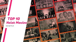 10 Best Heist Movies and Shows on Netflix to Watch Right Now 2024 [upl. by Ettenotna]