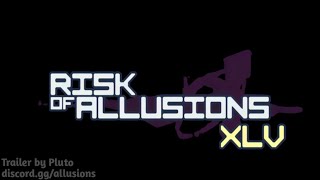 Allusions Update XLV Trailer [upl. by Aland481]