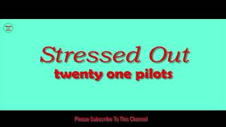 Stressed Out 1 Hour Loop  twenty one pilots [upl. by Ecinnej273]