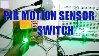 Motion Sensor Switch [upl. by Nefen]