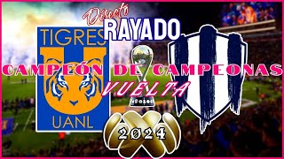 Tigres vs Rayadas  Campeón de Campeonas 2024 Vuelta Liga MX Femenil  Rayados Mike [upl. by Gib]