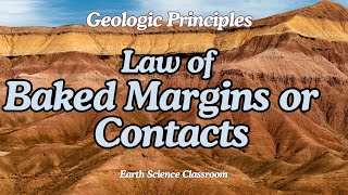 Geologic Principles Law of Baked Margins Or Contacts [upl. by Scevour667]