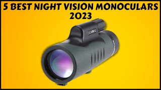 Top 5 Best Night Vision Monoculars in 2023 [upl. by Vilberg]