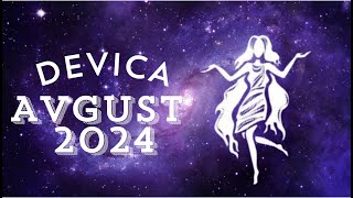 DEVICA AVGUST 2024 HOROSKOP KARMA 888 [upl. by Pollak]