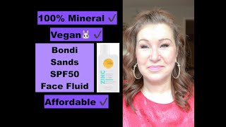 Bondi Sands SPF 50 Mineral Face Fluid  ReviewDemo [upl. by Enirbas]