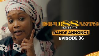 IMPUISSANTS  Saison 1  Episode 36  Bande Annonce [upl. by Adigirb]