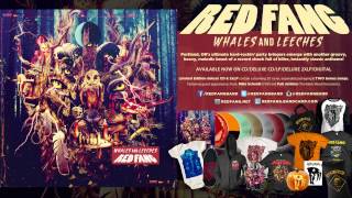 RED FANG  quot1516quot Official Track [upl. by Bristow833]