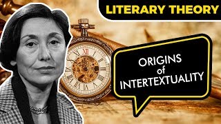 What Are the Origins of Intertextuality  LITERARY THEORY 2 [upl. by Pokorny]