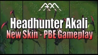 Headhunter Akali  New Skin PBE Gameplay  League of Legends [upl. by Imojean677]