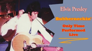 Elvis Presley  Rubberneckin  26 August 1969 Midnight Show Only Time Performed Live [upl. by Katine]